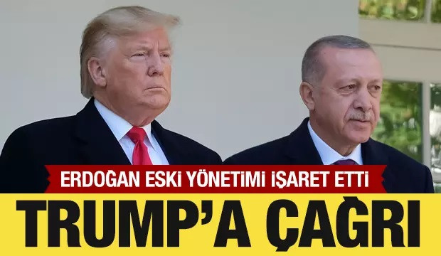 Cumhurbaşkanı Erdoğan'dan Trump'a çağrı